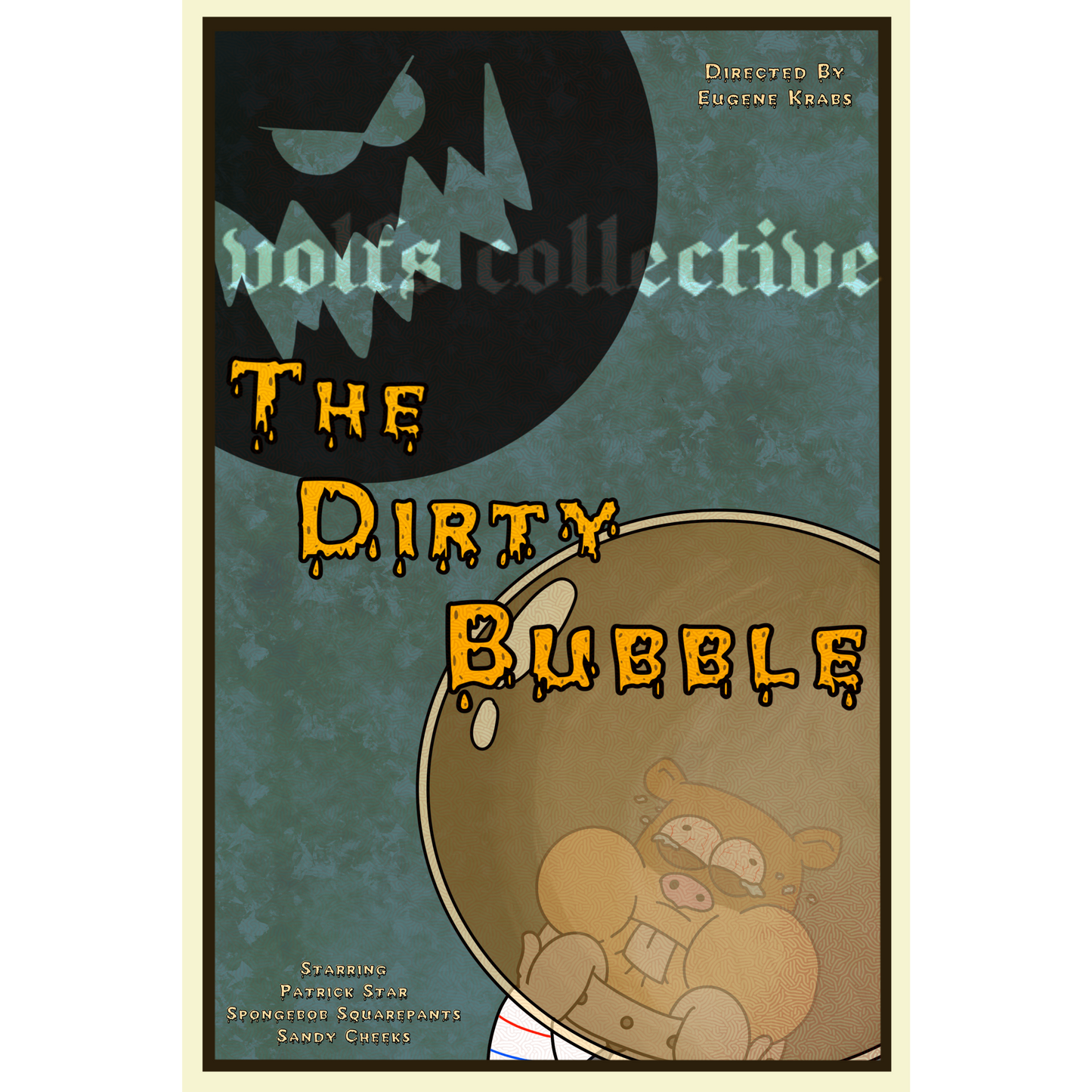 The Dirty Bubble ~ A Dirty End Awaits